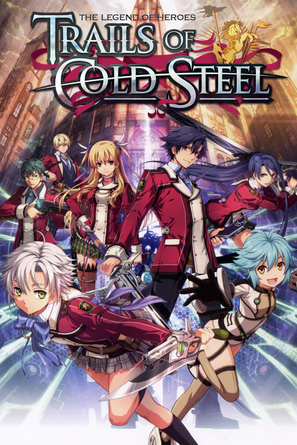 Cover for The Legend of Heroes: Trails of Cold Steel